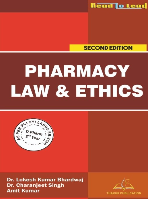 Pharmacy Law & Ethics D. Pharm. 2st Year As Per PCI Syllabus